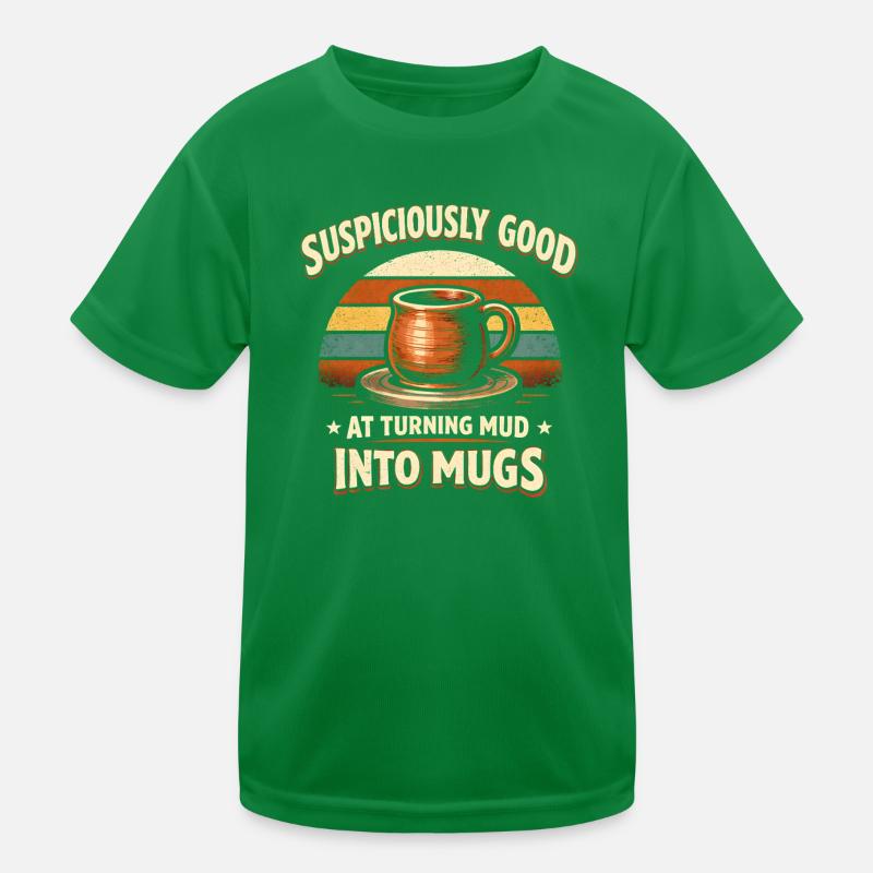 Schlamm wird Tasse | Töpfern Kinder Funktions-T-Shirt