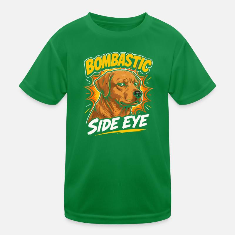 Bombastic Side Eye Dog Kids Functional T-Shirt