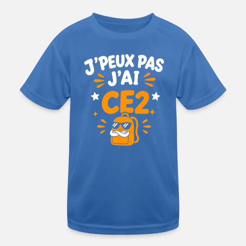 J'peux pas j'ai CE2 T-shirt sport Enfant