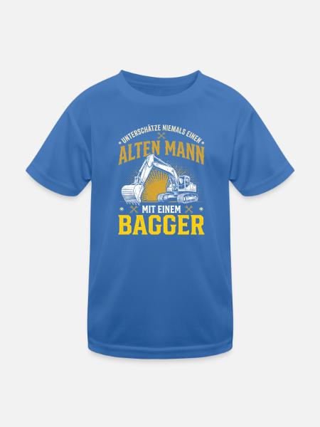Alter Mann Mit Bagger Unterschätze Niemals Opa - Kinder Funktions-T-Shirt - Königsblau