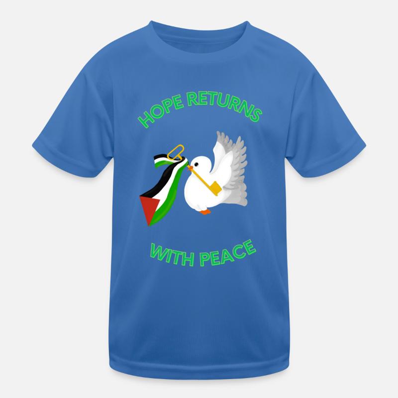Hope Returns with Peace - Palestine Design Kinder Funktions-T-Shirt