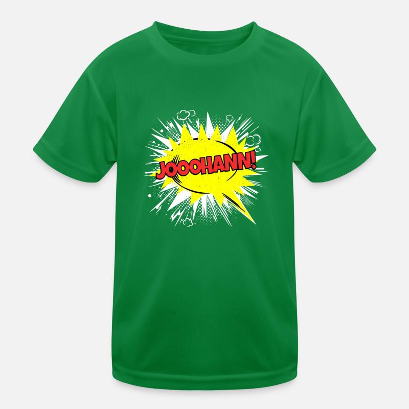 Johann Name Funny Speech Bubble Jooohann! Kids Functional T-Shirt