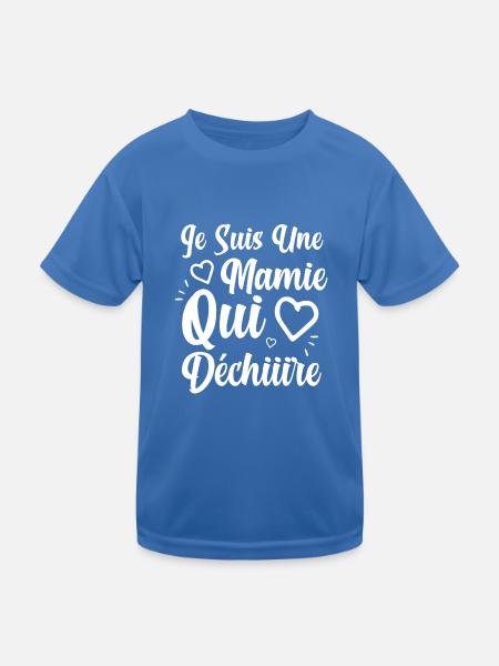 Je suis une mamie qui déchire grand-mère cadeau - T-shirt sport Enfant - bleu roi - Devant