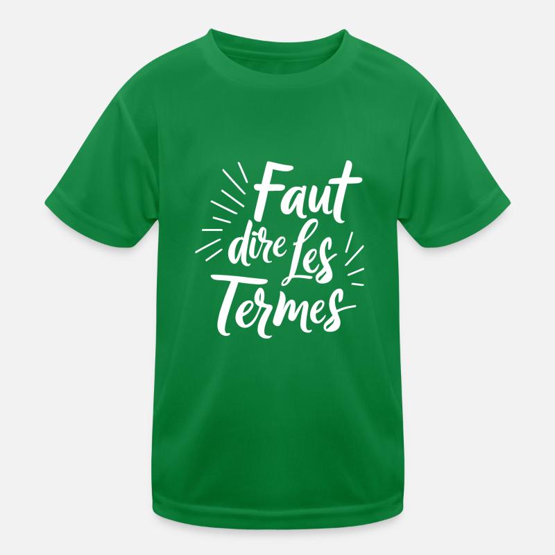 Faut dire les termes T-shirt sport Enfant