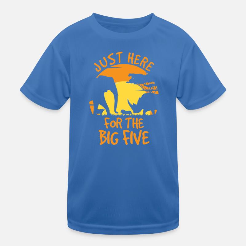 Just Here For The Big Five Kinder Funktions-T-Shirt