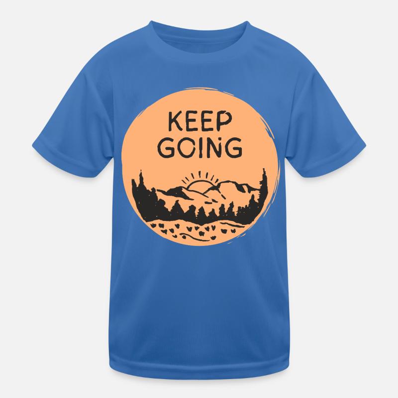 Keep Going / Mountain Scenery Sunrise Kids Functional T-Shirt