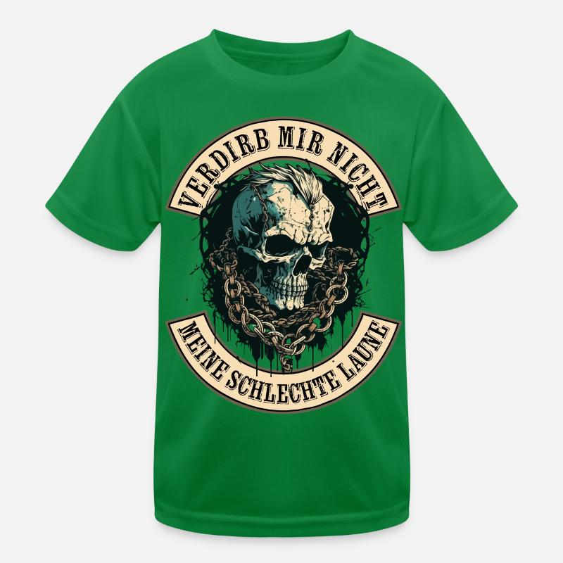 Verdirb mir nicht die Schlechte Laune Kinder Funktions-T-Shirt