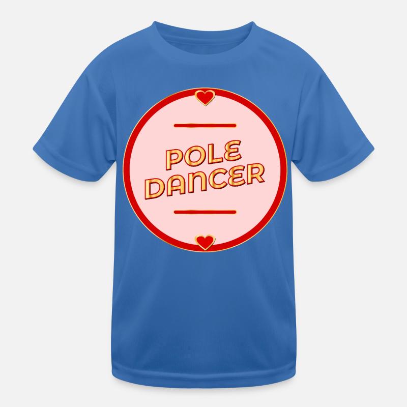 Pole Dance - Dancing Kids Functional T-Shirt