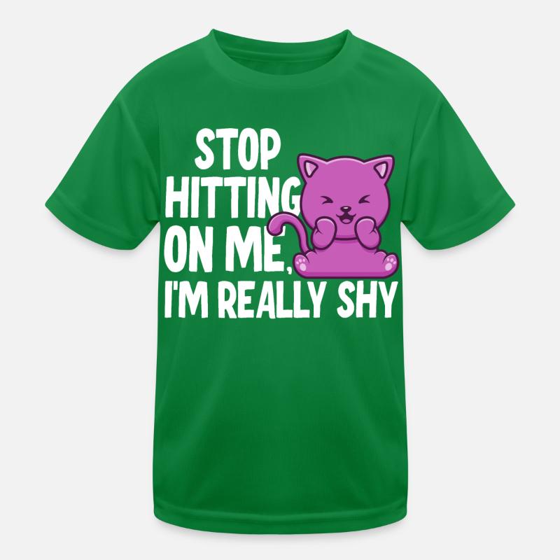 Stop dredging me, I'm shy Kids Functional T-Shirt