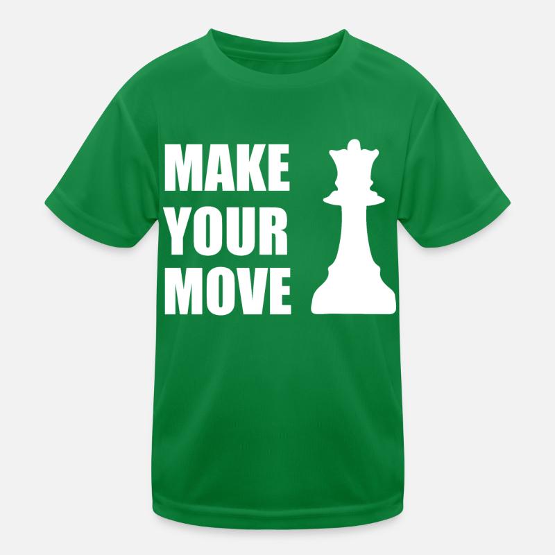 Make your chess move Kids Functional T-Shirt