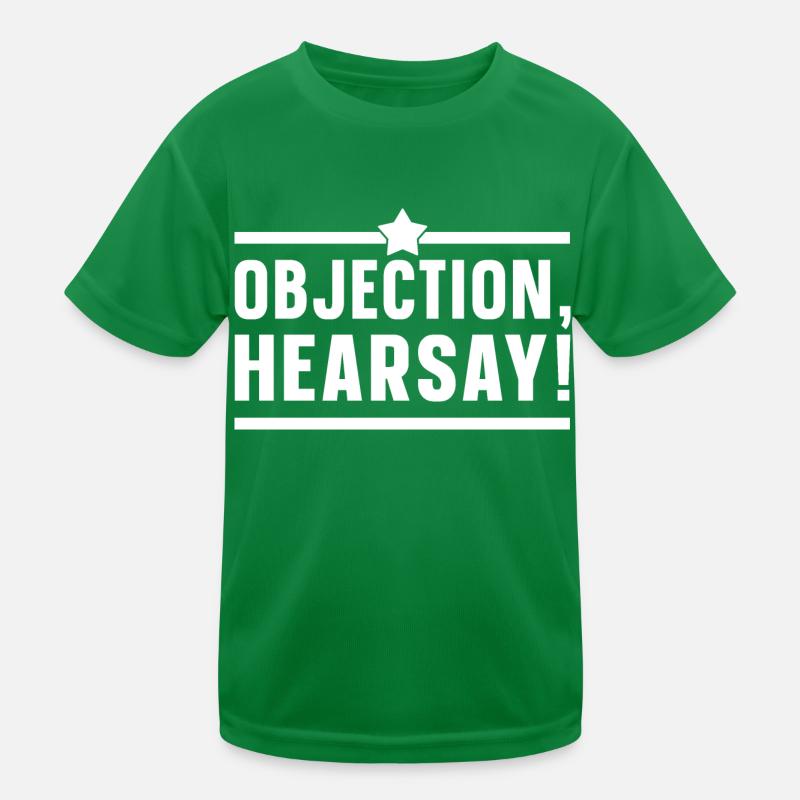 Objection Hearsay Kids Functional T-Shirt