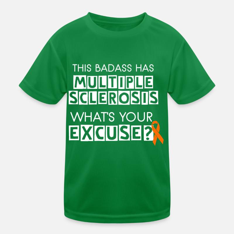 This Badass Has Multiple Sclerosis Kids Functional T-Shirt