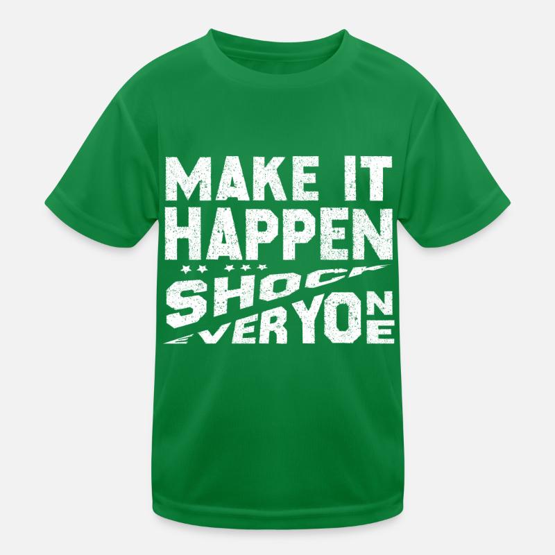 Make It Happen Shock Everyone Kids Functional T-Shirt