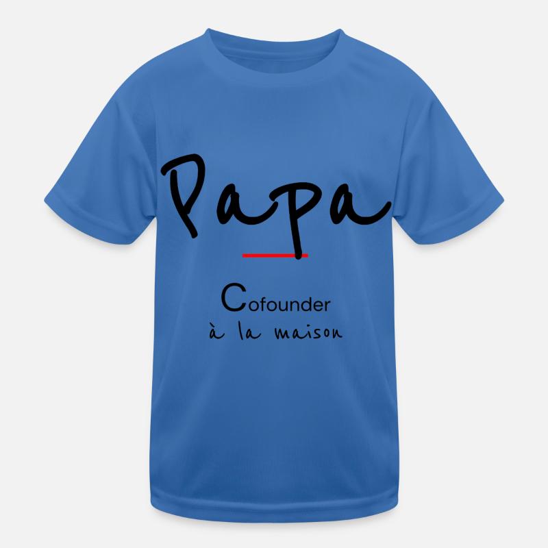 Dad Kids Functional T-Shirt