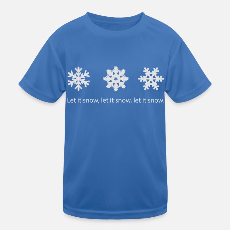 Let it snow Kinder Funktions-T-Shirt