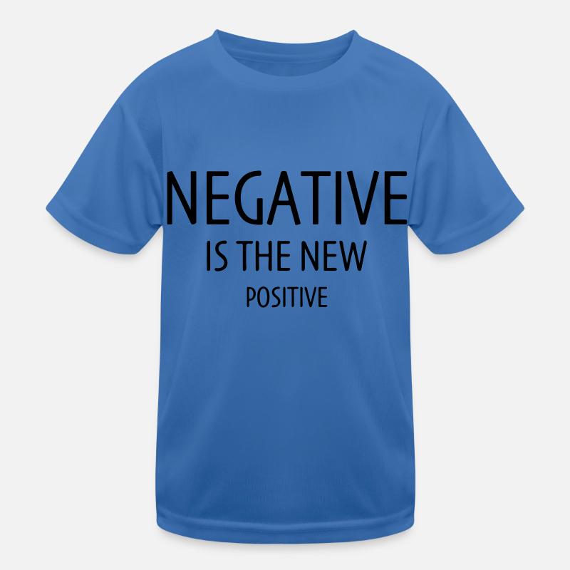 Negative is the new positive Kids Functional T-Shirt