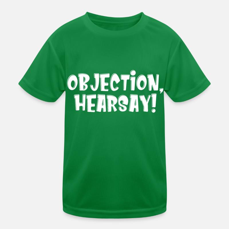 Objection Hearsay Kids Functional T-Shirt