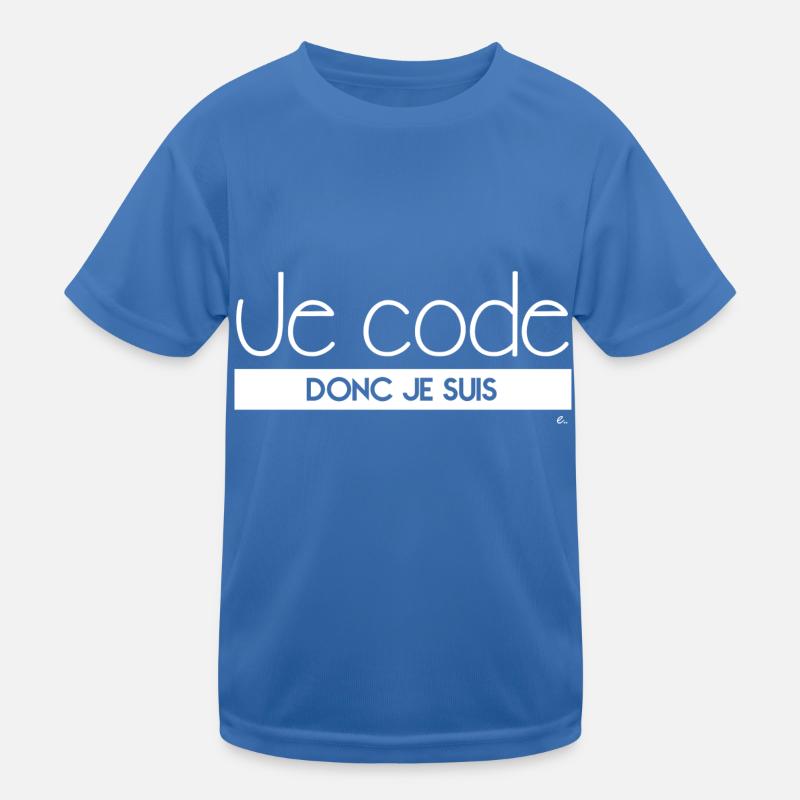 Je code donc je suis - T-shirt sport Enfant - bleu roi