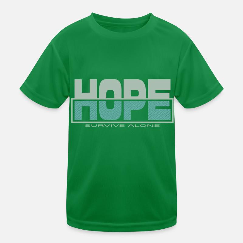 HOPE survive alone Kids Functional T-Shirt