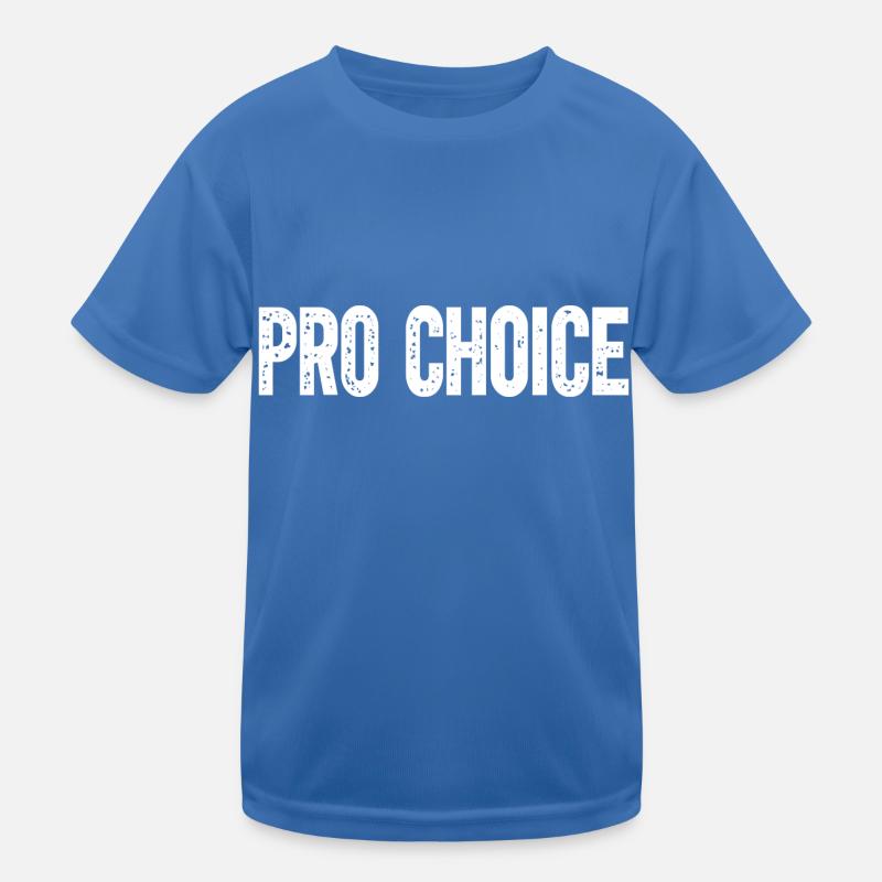 Pro Choice Kids Functional T-Shirt