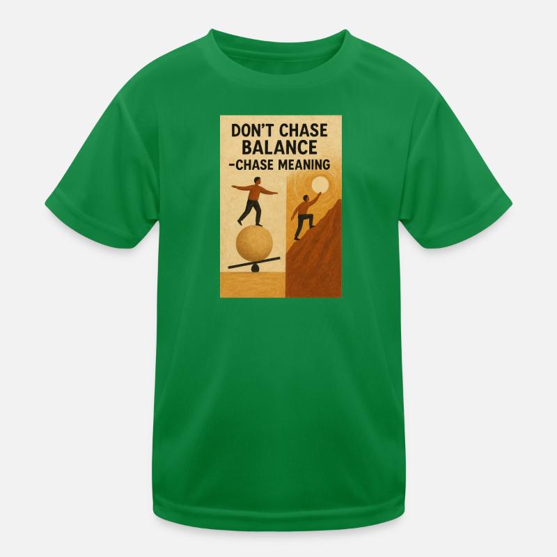 Gleichgewicht Sinnsuche Kinder Funktions-T-Shirt