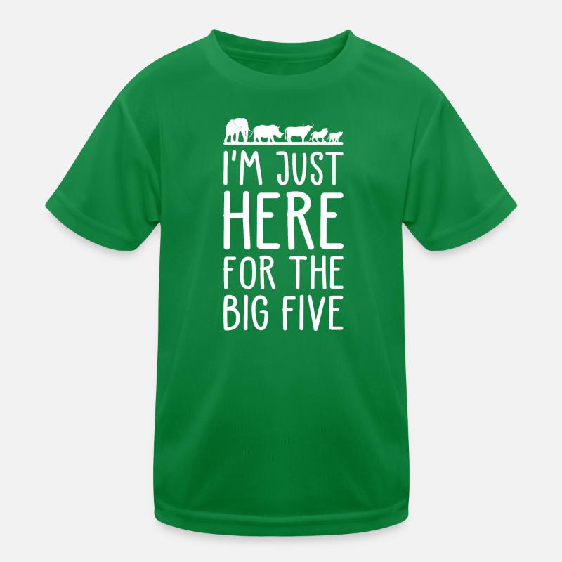 Just Here For The Big Five Kids Functional T-Shirt