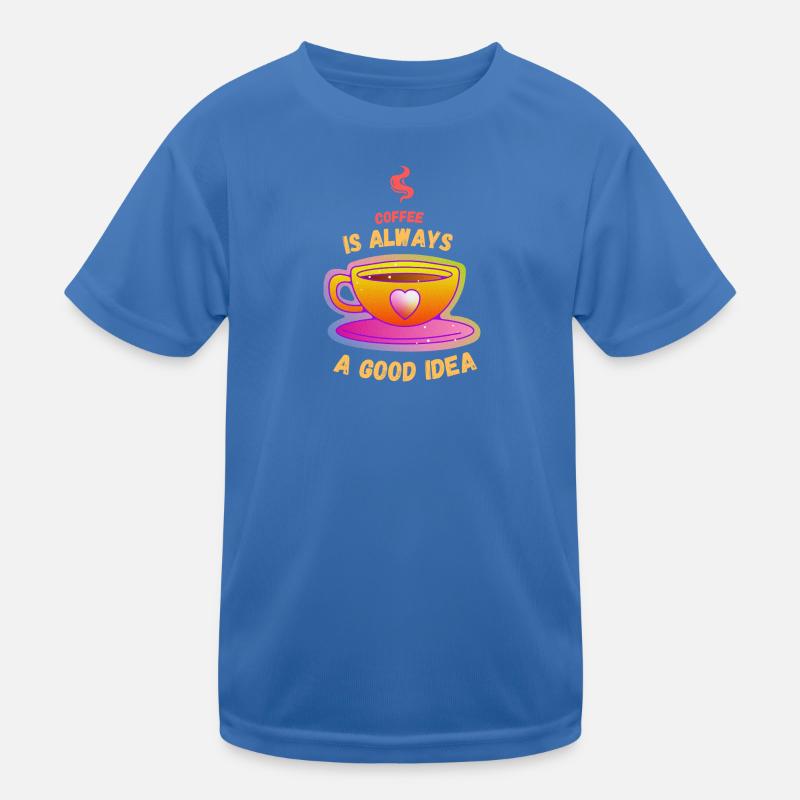 Kaffee ist immer eine gute Idee Kinder Funktions-T-Shirt