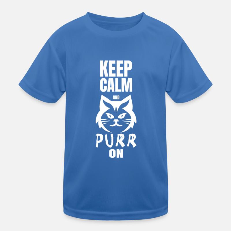KEEP CALM AND PURR ON Kids Functional T-Shirt
