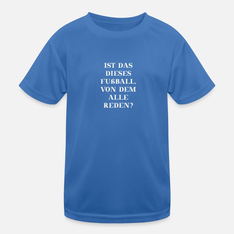 Fußball lustige Geschenkidee Humor Spruch witzig Kinder Funktions-T-Shirt