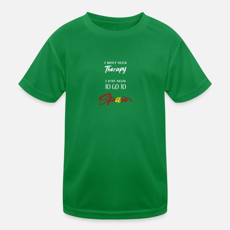 Spain Funny Saying Therapy Gift Idea Kids Functional T-Shirt