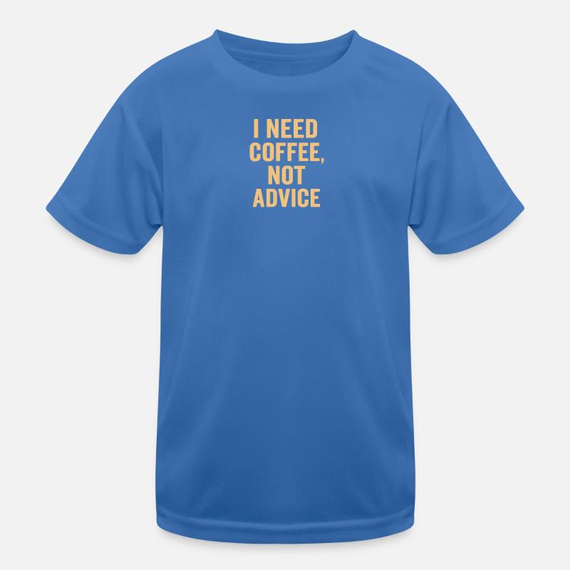Coffee first, no advice Kids Functional T-Shirt