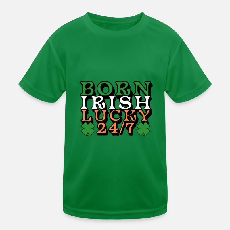 Born Irish Lucky 24/7 - with four leaf clovers Kids Functional T-Shirt