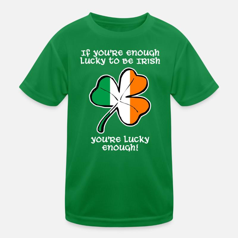 Lucky enough to be Irish Kids Functional T-Shirt
