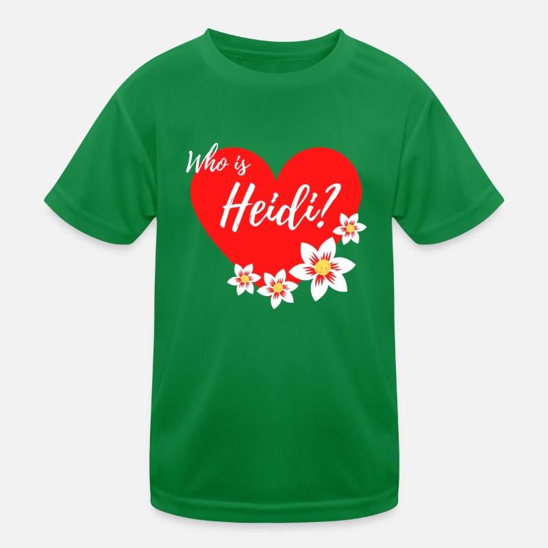 Who Is Heidi - Geschenkidee für Mädchen Kinder Funktions-T-Shirt