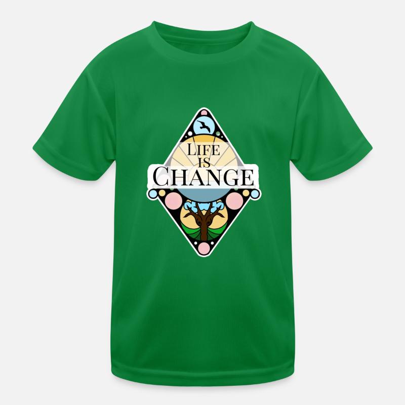 Life is Change Kids Functional T-Shirt