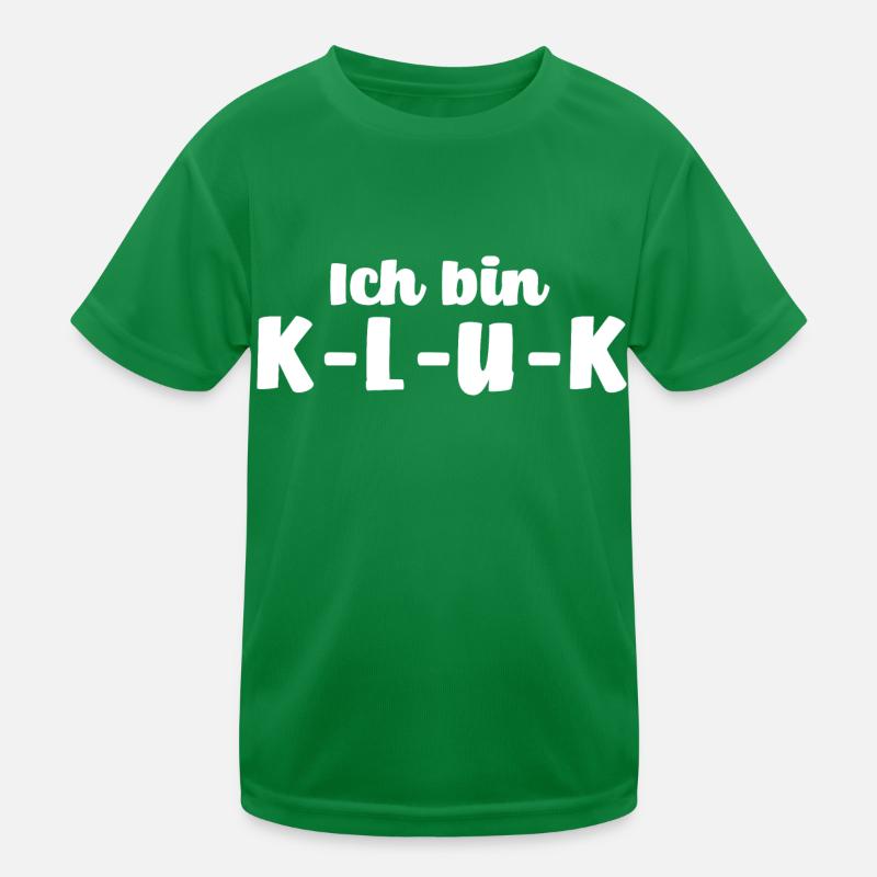 Ich bin klug - K-L-U-K [black] Kinder Funktions-T-Shirt
