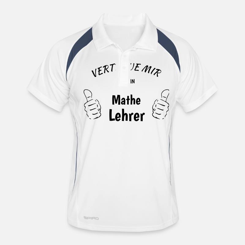 Vertraue mir, ich bin Mathe Lehrer! Männer Polo atmungsaktiv