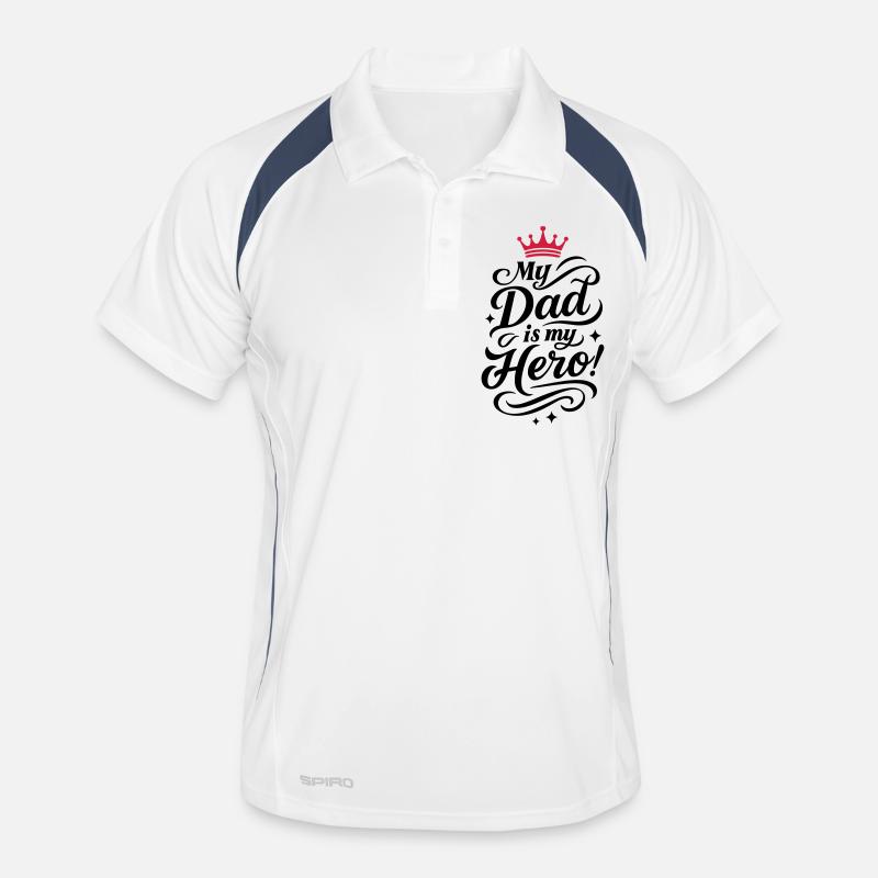 My Dad Hero Saying Father's Day Men's Polo breathable