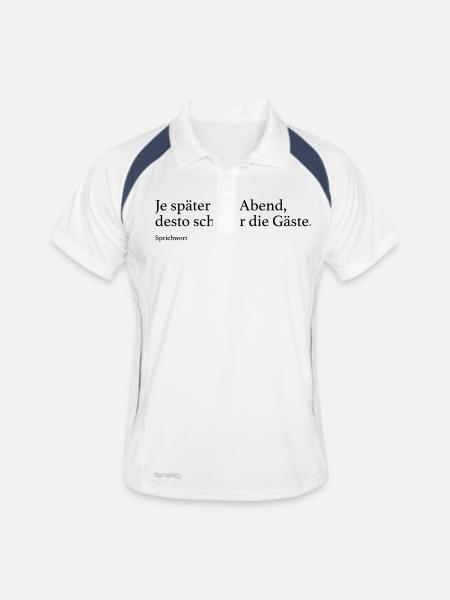 Je später der Abend, desto schöner die Gäste. - Männer Polo atmungsaktiv - Weiß/Navy - Vorne