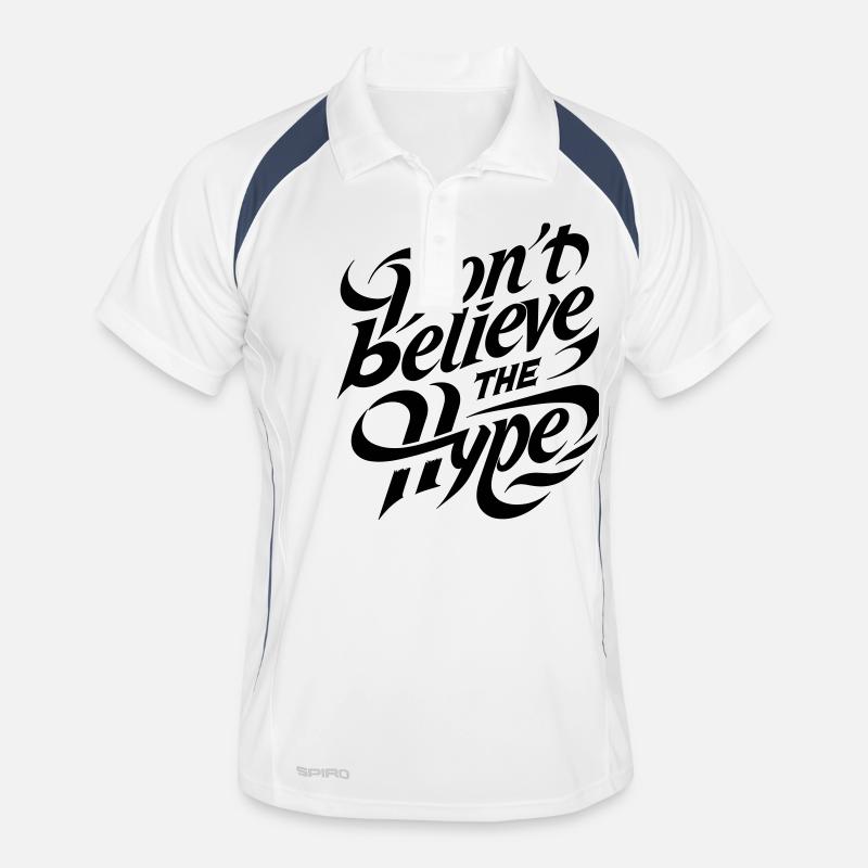 Don't believe the hypes! Modern calligraphy text Men's Polo breathable