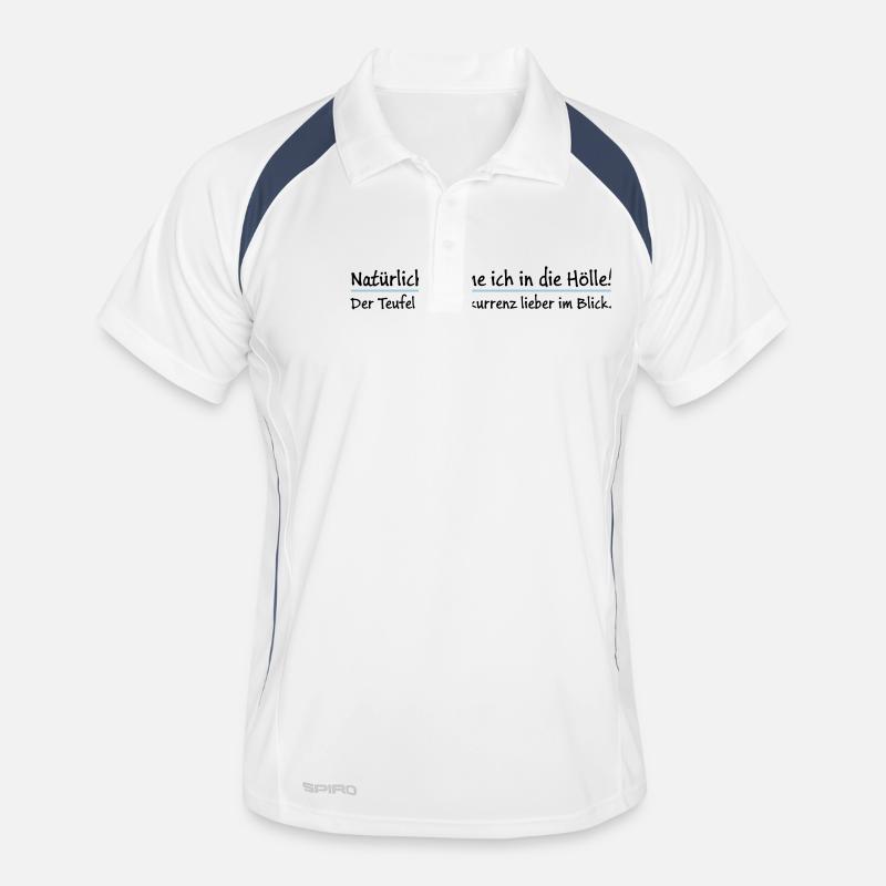 Of course I'm going to hell! The devil has Men's Polo breathable