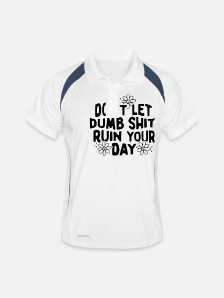 don't let dumb shit ruin your day - Men's Polo breathable - white/navy - Front
