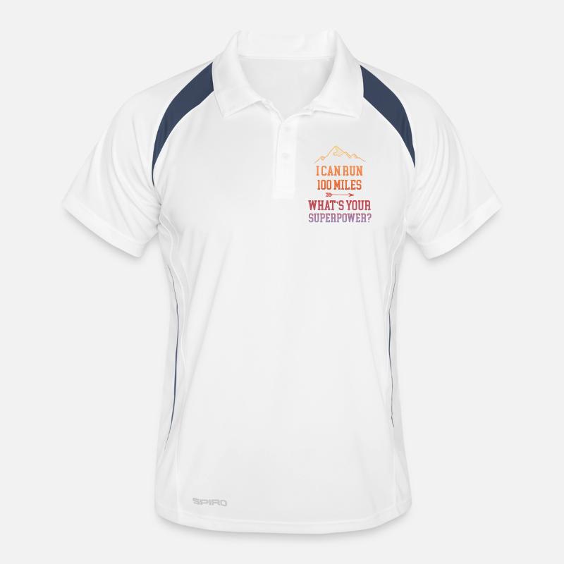 I Can Run 100 Miles. What’s Your Superpower? Men's Polo breathable