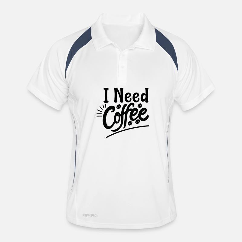 I Need Coffee Morning Saying Design Men's Polo breathable