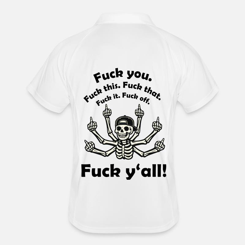 Fuck You – Funny Skeleton Saying Men's Polo breathable