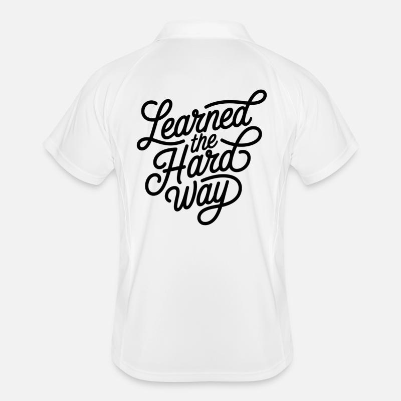 Leanred the hard way Männer Polo atmungsaktiv