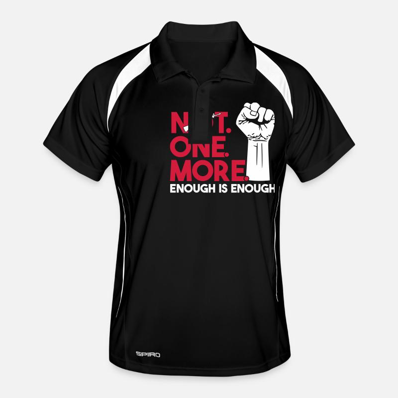 NOT. ONE. MORE. Enough is Enough - Anti Waffen Polo respirant Homme
