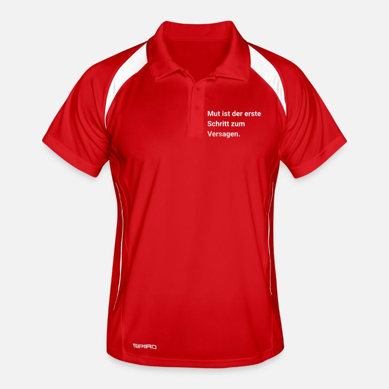 Courage is the first step to failure - sarcasm Men's Polo breathable