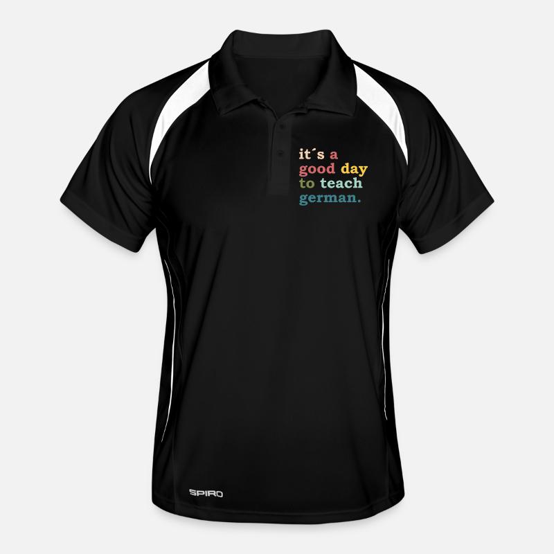 it´s a good day to teach german - Teacher Lehrer Männer Polo atmungsaktiv