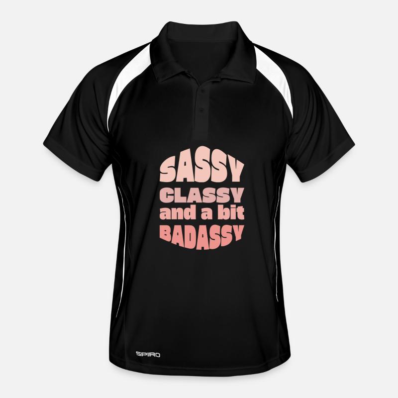 Sassy Classy Badass Typography Tee Men's Polo breathable